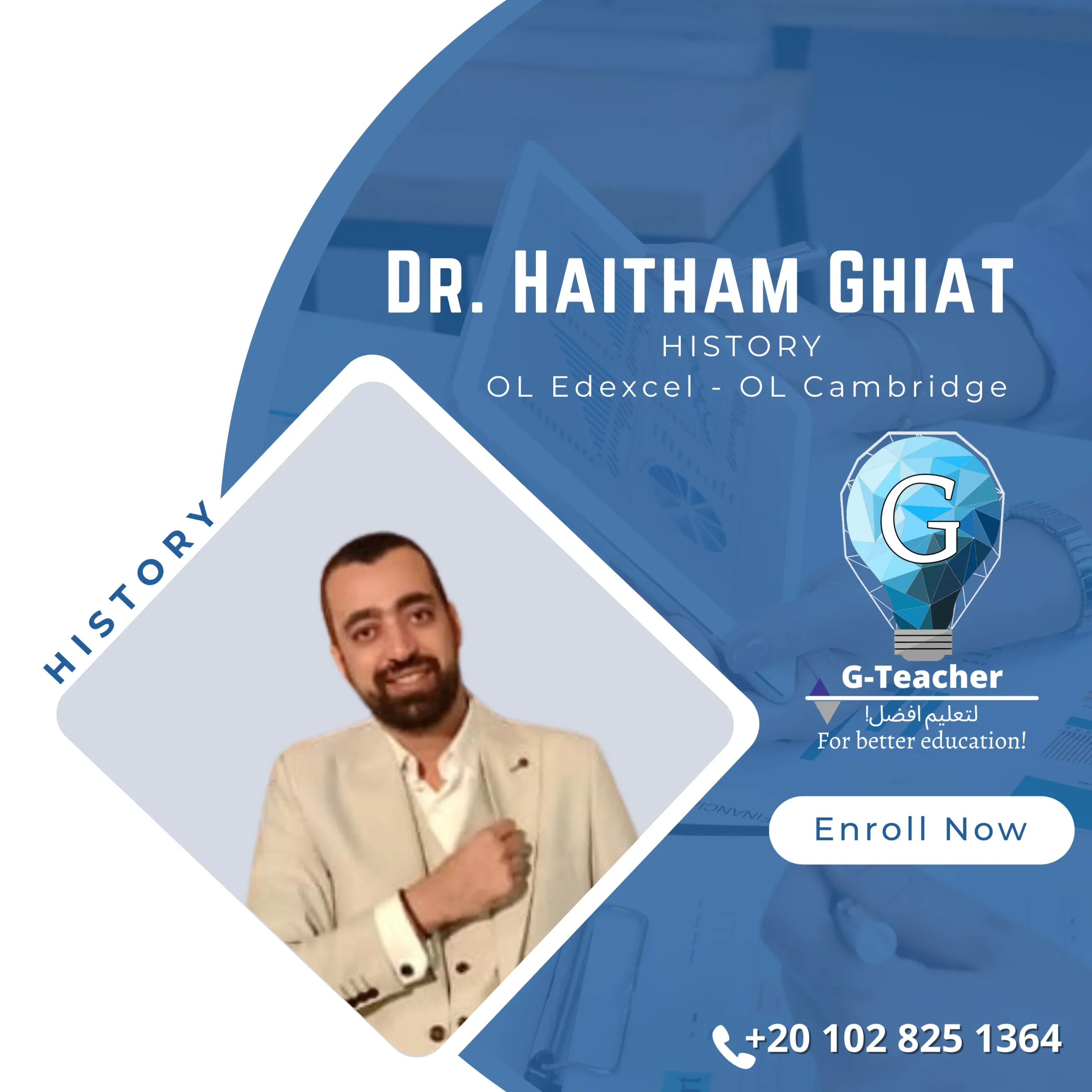 Dr. Haitham Ghiat ( OL Cambridge )
